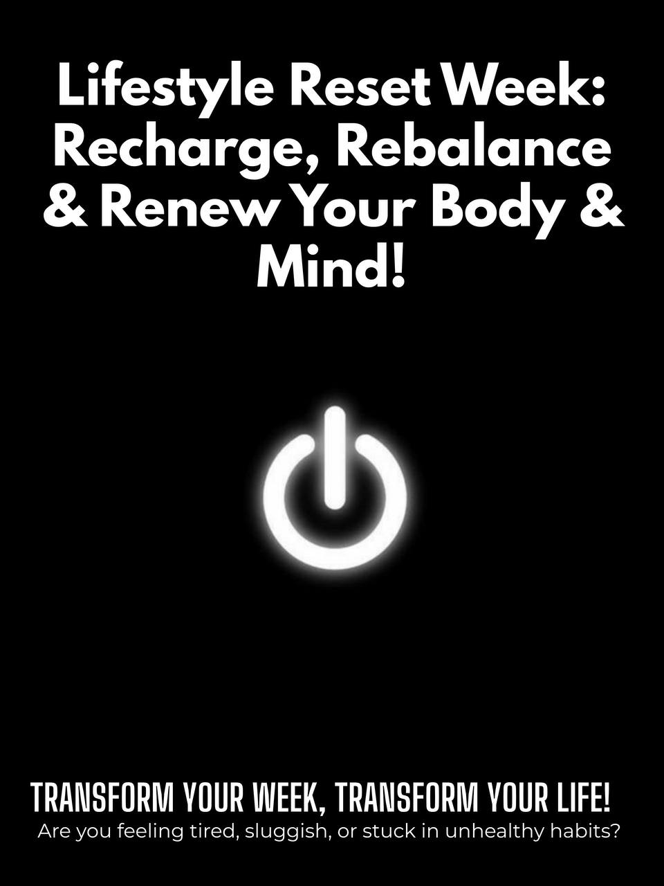 Lifestyle Reset Week